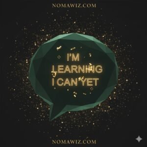 Use Positive, Growth-Oriented Self-Talk